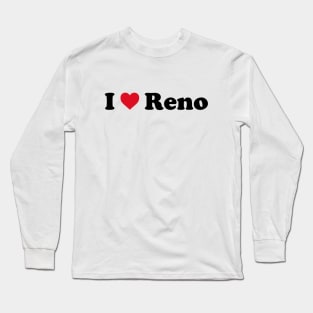 I Love Reno Long Sleeve T-Shirt